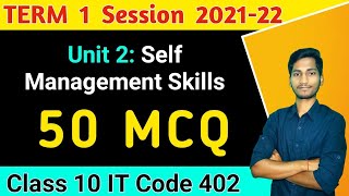 Term 1 Most Important MCQs of Self Management Skills Class 10  Employability Skills  IT 402 [upl. by Robbin]