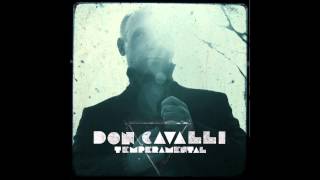 Don Cavalli  Temperamental [upl. by Hanford]