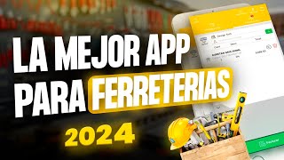 La Mejor APP Para Ferreterías 2024 🚀  POS Ferreterías [upl. by Annawik]