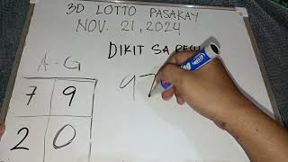 NOVEMBER 21 2024 DIKIT SA RESULTS  3D Lotto Pasakay [upl. by Moyer997]