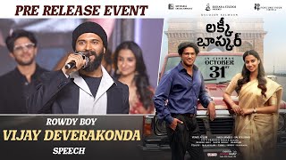 Rowdy Boy Vijay Deverakonda Speech  Lucky Baskhar PreRelease Event  Dulquer Salmaan  Meenakshi [upl. by Okiram374]