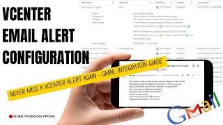 vCenter Email Alert Configuration Using Google SMTP Server How to Configure and Test vCenter Alerts [upl. by Ientirb]