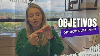 Objetivos Orthopedlearning [upl. by Lenox]