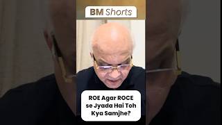 ROE Agar ROCE se Jyada Hai Toh Kya Samjhe [upl. by Fabrianna]