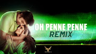 Oh Penne Penne Remix  Vanakkam Chennai  Anirudh  Tamil Remix [upl. by Gisella707]