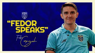 FedorSpeaks  Fedor Černych Exclusive Interview  Kerala Blasters  2024 [upl. by Elli]