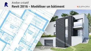 Atelier créatif Revit 2016  Modéliser un bâtiment avec Elephorm [upl. by Harwin]