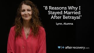 8 Reasons Why I Stayed Married After Betrayal [upl. by Suter]