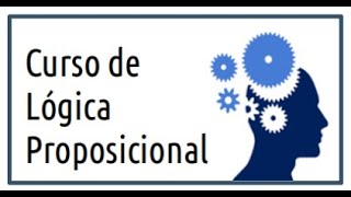 Curso de Lógica Proposicional 04 Analizando a Profundidad la Conjunción Disyunción y Negación [upl. by Eniamert805]