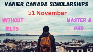 Vanier Canada Graduate Scholarships 2024  Vanier Scholarship Application  Free Study in Canada [upl. by Orlina]