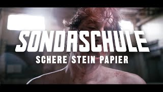 SONDASCHULE  Schere Stein Papier Offizielles Video [upl. by Jaquelyn]