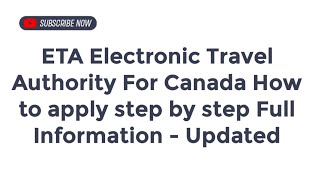 ETA Electronic Travel Authority For Canada How to apply step by step Full Information  Updated [upl. by Tutt580]