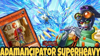 ADAMANCIPATOR SUPERHEAVY  Deck Profile  Combo Tutorial CRAZY DECK [upl. by Delly]