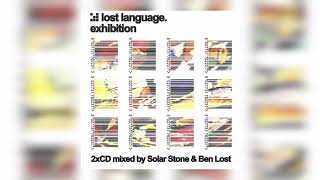 Lost Language Exhibition  Mixed By Solar Stone And Ben Lost  2003 CD2 [upl. by Tatianas]