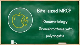 Rheumatology  Granulomatosis with polyangiitis [upl. by Eenot]