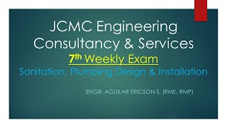 JCMC  7th Weekly Exam Sanitation Plumbing Design amp Installation [upl. by Fritze416]