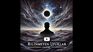 Bilinmeyen Ufuklar Yakında Burada [upl. by Chladek203]