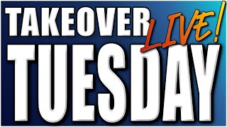 LIVE TAKEOVER TUESDAY  DEMOCRACY TAKEOVERS Go VOTE [upl. by Ihn]