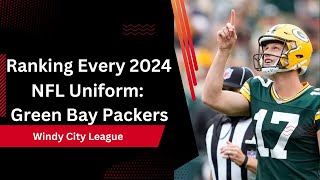 Ranking Every 2024 NFL Uniform Green Bay Packers [upl. by Dewain]