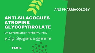 Antisilagogues  Atropine Glycopyrrolate  Tamil [upl. by Lleda624]