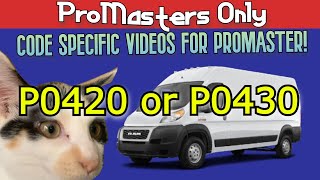 CODE P0420 or P0430  Ram Promaster 36 Pentastar Chrysler V6 Promasters Only [upl. by Roane184]