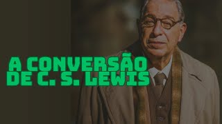 C S LEWIS cativado pela IMAGINAÇÃO o convertido mais relutante filme The Most Reluctant Convert [upl. by Yablon359]