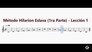 Método de Solfeo Hilarion Eslava Primera Parte  Lección 1 [upl. by Anoblav740]