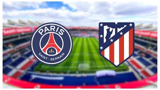 PSG VS ATLETICO MADRID Live Full Match [upl. by Kelci]