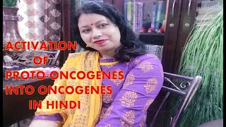 Activation of protooncogenes into oncogenes A Lecture By Dr Anita Sinha [upl. by Bathsheb261]