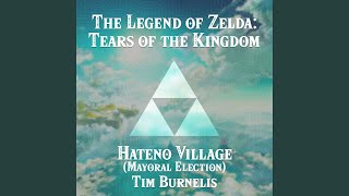 Hateno Village Mayoral Election From quotThe Legend of Zelda Tears of the Kingdomquot [upl. by Ennaej]