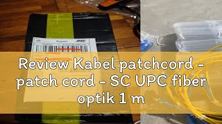 Review Kabel patchcord  patch cord  SC UPC fiber optik 1 meter [upl. by Nehtan]