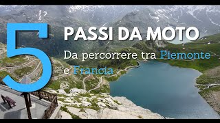 5 Passi da MOTO da percorrere tra PIEMONTE e Francia [upl. by Delmor762]