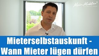 Mieterselbstauskunft  Wann Mieter lügen dürfen  Mein Makler Immobilienwissen [upl. by Briny]