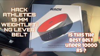 HACK ATHLETICS 13 MM WEIGHTLIFTING LEVER BELT  Is this the best belt under 10K [upl. by Ardnasirk173]