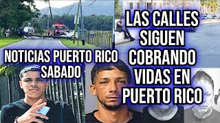 Todas las Noticias de Puerto Rico Hoy Sábado Cobertura Completa [upl. by Itsur]