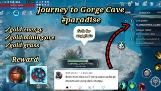 MIR4 JOURNEY TO GORGE CAVE UNLI GOLD GRASS ENERGY AND MINING ORE G  UNLOCK IBANG REQUEST [upl. by Oilejor]