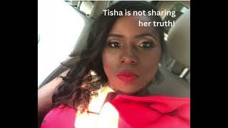 Tisha is not sharing her truth [upl. by Elane688]