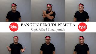 Bangun Pemudi Pemuda Akapela [upl. by Shannah553]