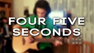 Four Five Seconds  Fingerstyle Guitar Cover by Albert Gyorfi TABS [upl. by Eulaliah]