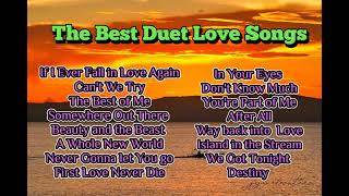 The Best Duet Love Songs Collection [upl. by Yhtorod]