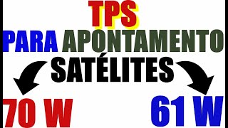 TPS PARA APNTAMENTO DOS SATÉLITES 70W E 61W [upl. by Julio368]