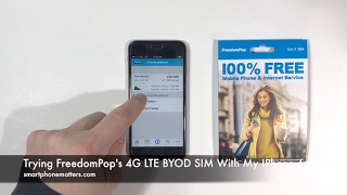 Trying FreedomPops 4G LTE BYOD SIM With My IPhone 6s [upl. by Koloski]