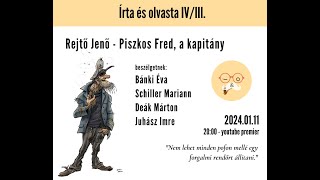 Rejtő Jenő Piszkos Fred a kapitány  Írta és olvasta S04E03 [upl. by Elpmid]