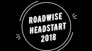 Roadwise Headstart 2018 [upl. by Ebehp]