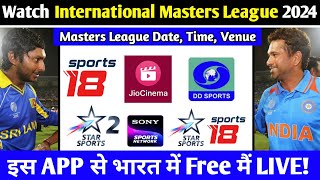 International Masters League 2024 Live Telecast Channel List  Watch Masters League 2024 Live [upl. by Aicnarf722]