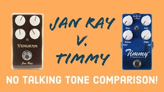 Vemuram Jan Ray vs Paul Cochrane Timmy V3 No talking tone comparison [upl. by Hubble]