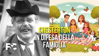 Chesterton a difesa della famiglia [upl. by Kaiulani]