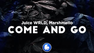 Juice WRLD Marshmello  Come amp Go Clean  Lyrics [upl. by Attwood798]