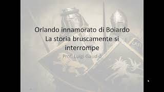 Il poema cavalleresco e l Orlando innamorato di Boiardo [upl. by Semmes522]