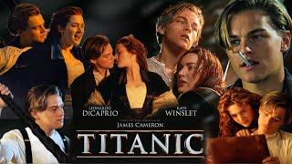 Titanic Full Movie 1997 HD review amp facts  Leonardo DiCaprio Kate Winslet Billy Zane [upl. by Orvie630]